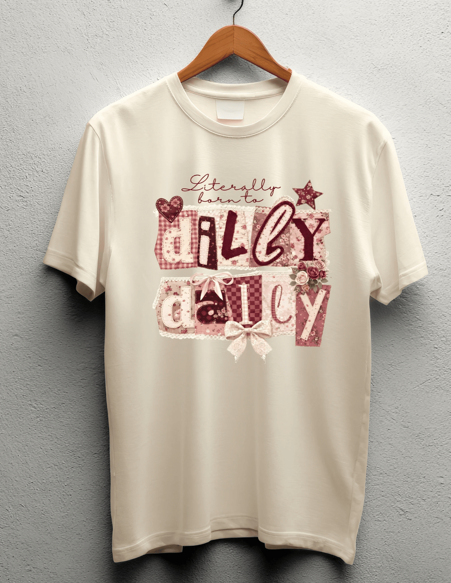 “Literally Born To Dilly Dally" Coquette Graphic Tee - A&H Creative Co.