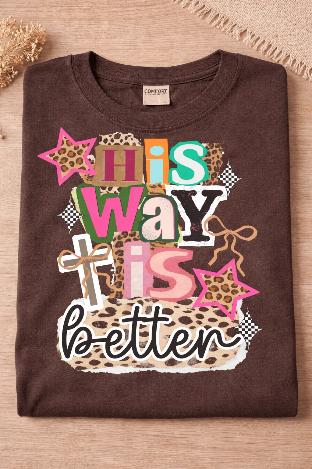 His Way Is Better Graphic Tee by A&H Creative Co.