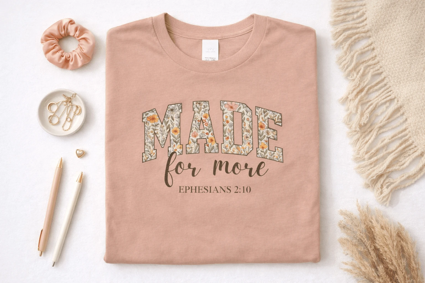 Made for More Floral Scripture Tee (Ephesians 2:10) by A&H Creative Co.