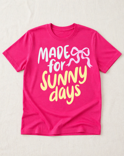 Made for Sunny Days Graphic Tee