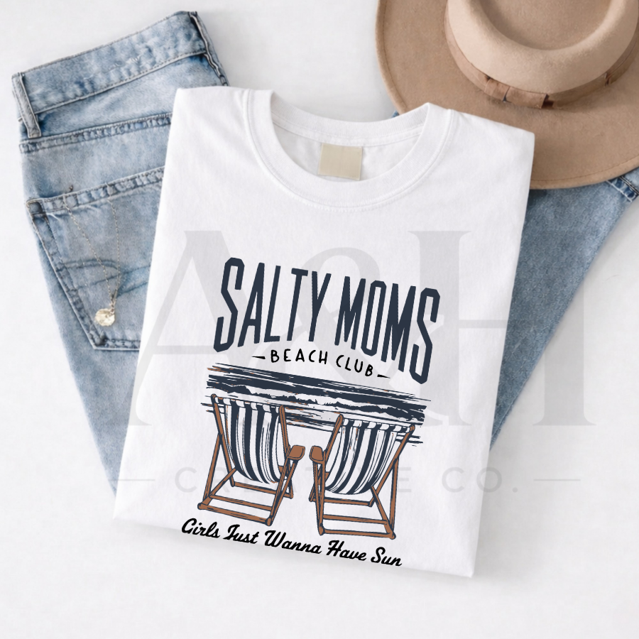 Salty Moms Beach Club Tee | “Girls Just Wanna Have Sun” Beach Shirt